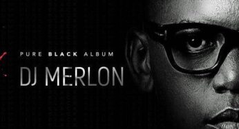 DJ Merlon – Pure Black (Album) 2017