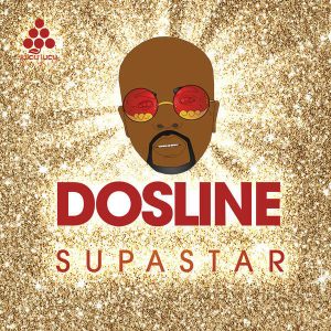 Dosline - Supastar (Album) 2017
