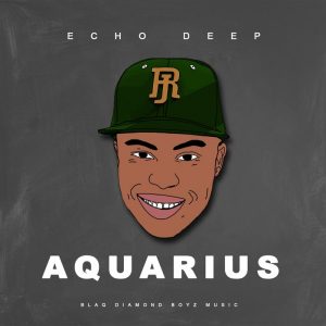 Echo Deep - Aquarius EP