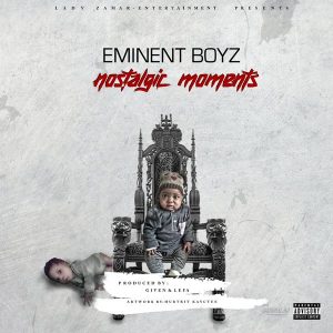 Eminent Boyz - Nostalgic Moments EP