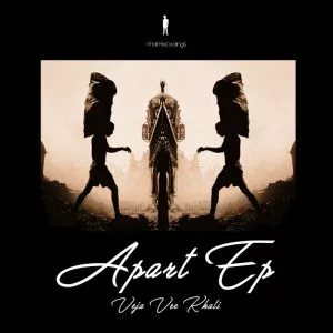 Veja Vee Khali - Apart EP • Download MP3