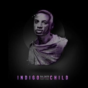Da Capo - Indigo Child (Album) 2017