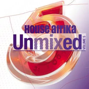House Afrika Unmixed Vol. 5