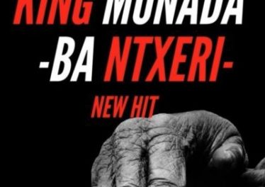 King Monada - Ba Ntxeri feat. Lexxiphonik
