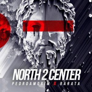 Barata & Pedro Amorim - North 2 Center (Original Mix)