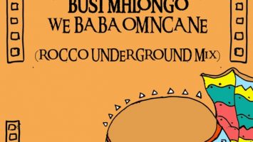 Busi Mhlongo - We Baba Omncane (Rocco Underground Mix)