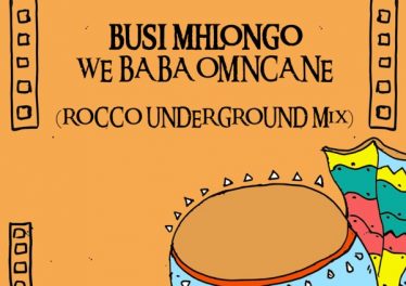 Busi Mhlongo - We Baba Omncane (Rocco Underground Mix)