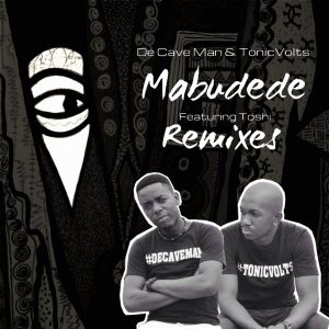 De Cave Man & Tonicvolts, Toshi - Mabudede (Xtetiqsoul Remix)