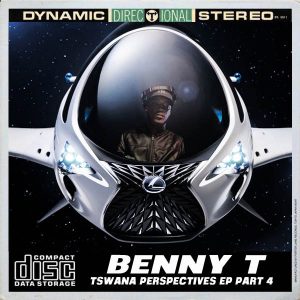 Benny T - Tswana Perspectives 4 EP