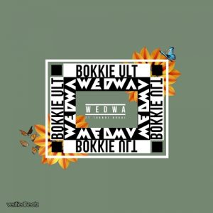 Bokkie Ult ft. Thandi Draai - Wedwa