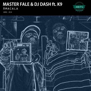 Master Fale, DJ Dash, K9 - Amacala (Original Mix)