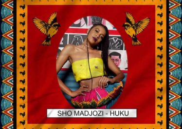 Sho Madjozi - Huku