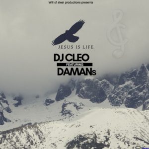 Dj Cleo feat. Damans - Jesus Is Life