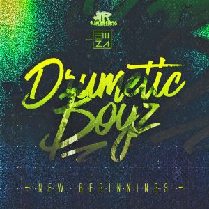 Drumetic Boyz - New Beginnings EP