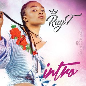 Ray T - Intro (Album)
