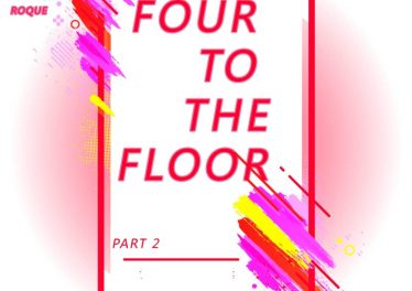 Roque - Four To The Floor, Pt. 2