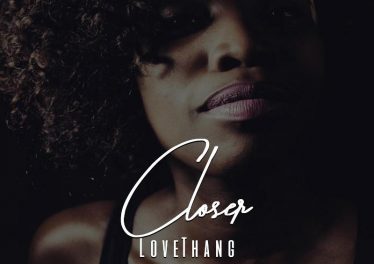 LoveThang - Closer