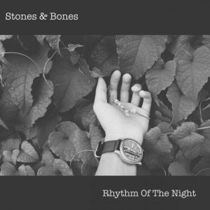 Stones & Bones - Rhythm of The Night (Afro Mix)