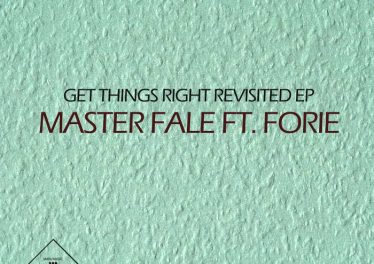 Master Fale, Forie - Get Things Right