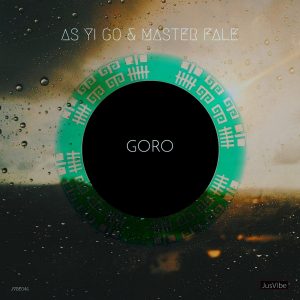 Master Fale, Asyigo - Goro (Wakanda Dub)