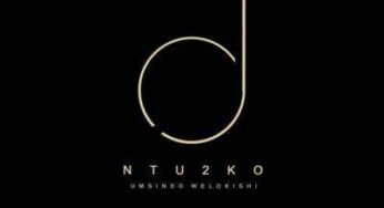 DJ Ntu2ko – Umsindo Welokishi (Original Mix)
