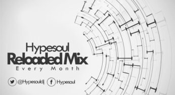 Hypesoul – Reloaded (April Mix)