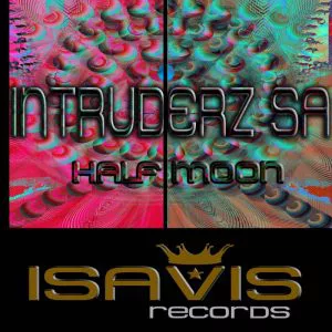 Intruderz SA - Half Moon (Original Mix). latest house music, deep house tracks, house music download, club music, afro house music, best house music, afromix, deep house jazz