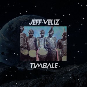 Jeff Veliz - Timbale. latest south african house, funky house, new house music 2018, best house music 2018, latest house music tracks, dance music, latest sa house music, new music releases