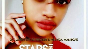Dj Claves - Stars In The Sky ft. Dj Speaker, Melinda & Mambojie