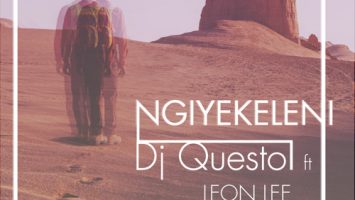 Dj Questo feat. Leon - Ngiyekeleni