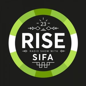 RISE Radio Show Vol. 23 Mixed By Sifa. new house music 2018, latest house music tracks, dance music, latest sa house music, new music releases