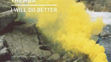 Themba - I Will Do Better (Edit)