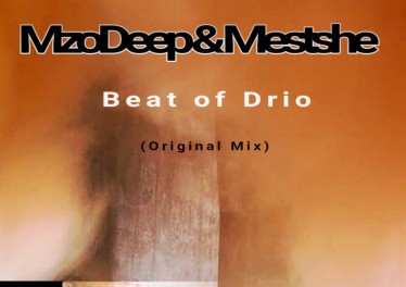 Mestshe & MzoDeep - Beat of Drio (Original Mix)