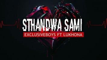 Exclusive Boyz feat. Lukhona-Lukhona - Sthandwa Sami