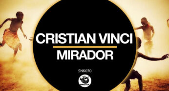 Cristian Vinci – Mirador (Original Mix)
