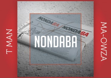 Welo, Tman & Ma-Owza - Nondaba (Banger Mix)
