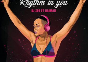 DJ Zoe feat. Naimah - Rhythm In You
