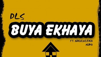 DLS feat. Nkululeko Nzo - Buya ekhaya