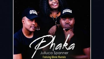 Julluca Spanner feat. Winnie Khumalo - Phaka (Prod. by Tonic Jazz)