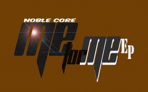 Nobel Core - Me For Me EP. Download mp3 afro house music 2018
