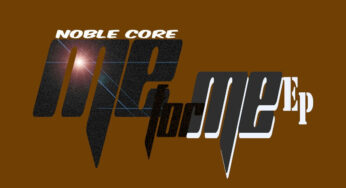 Nobel Core – Me For Me EP