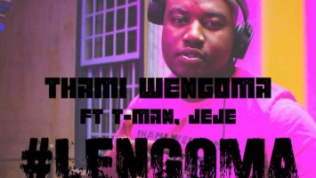Thami Wengoma - Lengoma (feat. Tman & Dj Jeje)