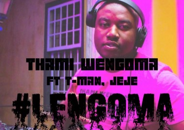 Thami Wengoma - Lengoma (feat. Tman & Dj Jeje)