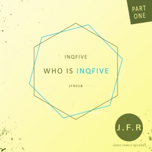 InQfive - Who Is InQfive EP. latest house music, deep house tracks, house music download, club music, afro house music, afro deep house, datafilehost house music, mzansi house music downloads, south african deep house, latest south african house