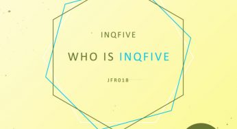 InQfive – Who Is InQfive EP