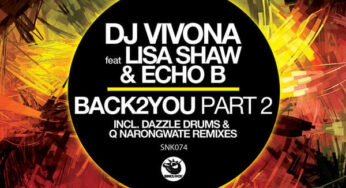 DJ Vivona feat. Lisa Shaw & Echo B – Back2You, Pt.2 (Dazzle Drums Remix)