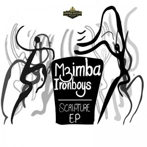 Mzimba IronBoys - Scripture EP. deep house tracks, house music download, african house music, soulful house, deep house datafilehost, deep house sounds, south african deep house, latest south african house