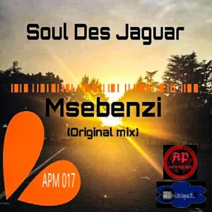 Soul Des Jaguar - Msebenzi (Original Mix) Soul Des Jaguar - Msebenzi (Original Mix)