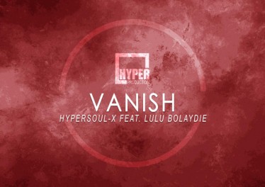 HyperSOUL-X feat. Lulu Bolaydie - Vanish (Afro HT)