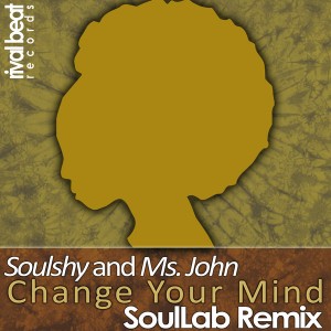 Soulshy & Ms John - Change Your Mind (SoulLab Vocal Remix) Soulshy & Ms John - Change Your Mind (SoulLab Vocal Remix). Afro soul house, afro house 2018, soulful house music download, new south africa house music